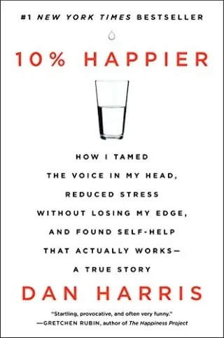 Cover of 10% Happier by Dan Harris