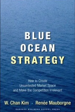 Cover of Blue Ocean Strategy by W. Chan Kim & Renee Mauborgne
