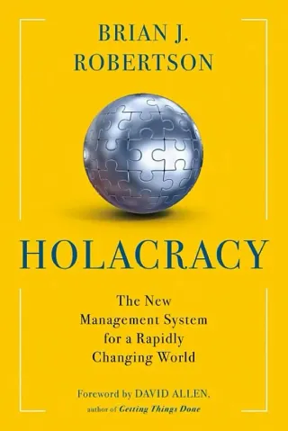 Cover of Holacracy by Brian J. Robertson