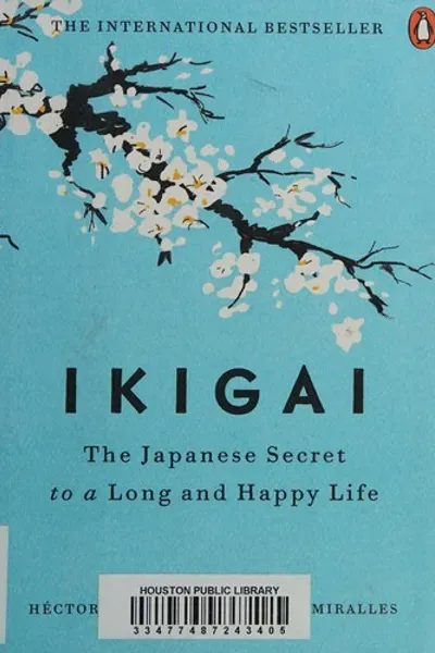 Cover of Ikigai: The Japanese Secret to a Long and Happy Life
