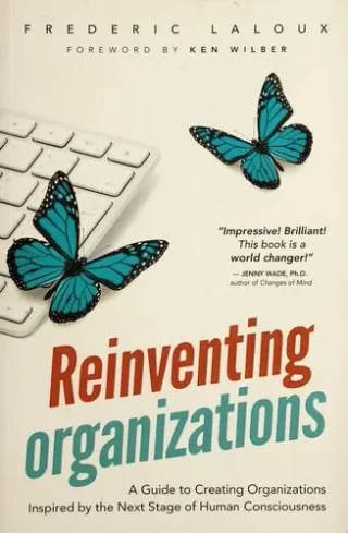 Cover of Reinventing Organizations by Frederic Laloux