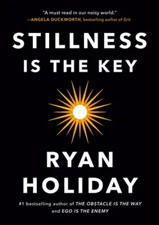 Cover of Stillness Is the Key by Ryan Holiday