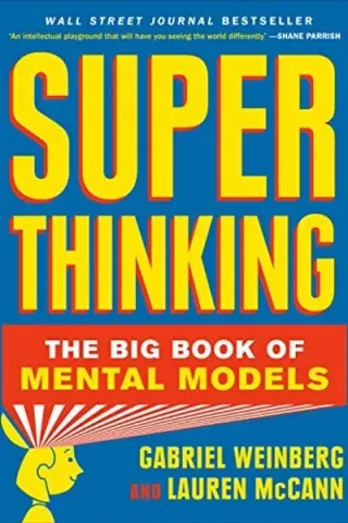 Cover of Super Thinking by Gabriel Weinberg & Lauren McCann