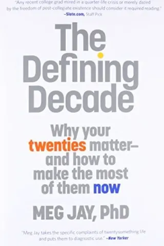 Cover of The Defining Decade by Meg Jay