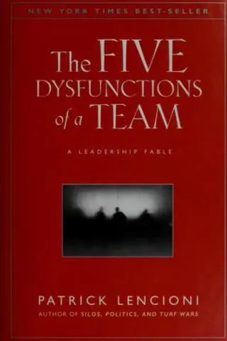Cover of The Five Dysfunctions of a Team by Patrick Lencioni