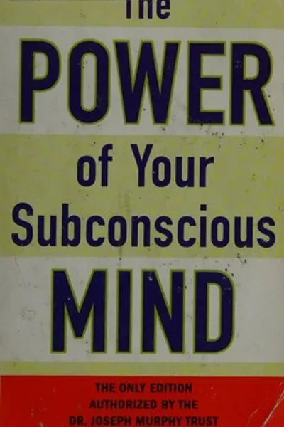 Cover of The Power of Your Subconscious Mind