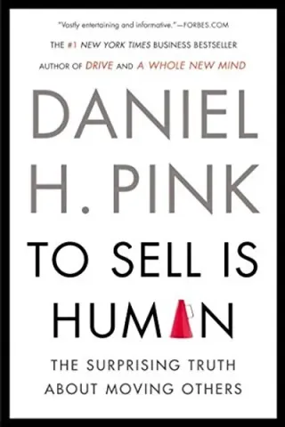 Cover of To Sell Is Human by Daniel H. Pink