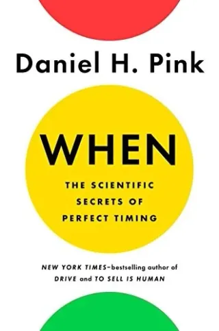 Cover of When by Daniel H. Pink